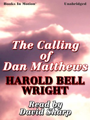 cover image of The Calling of Dan Matthews